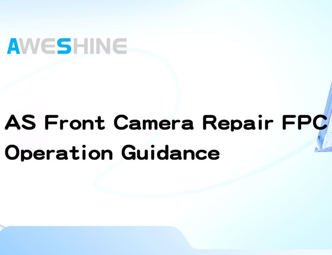 Front Camera Repair Operation